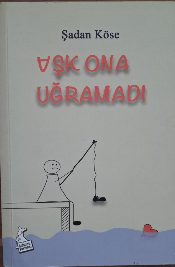 Aşk Ona Uğramadı kapağı